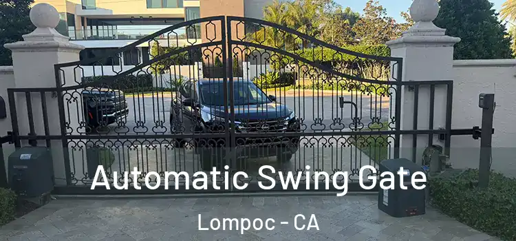  Automatic Swing Gate Lompoc - CA