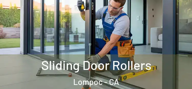 Sliding Door Rollers Lompoc - CA